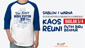 Download gratis mockup kaos raglan poloskaos d. 17 Desain Sablon Kaos Reuni Raglan 3 4 Putih Kombinasi Warna Lengan Campur Sablon Kaos Online