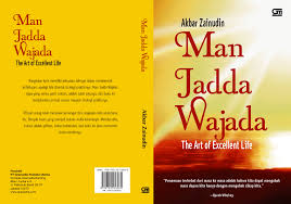 Scopri ricette, idee per la casa, consigli di stile e altre idee da provare. Buku Man Jadda Wajada Man Jadda Wajada