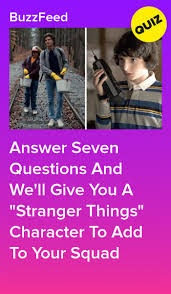 Do you know the secrets of sewing? Answer Seven Questions To Get A Stranger Things Best Friend Stranger Things Stranger Things Trivia Quiz Playbuzz Quizzes