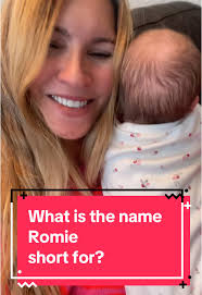 Understanding the Name Romie: What It Stands For