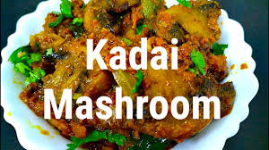 Kadai Mushroom Recipe My Daawat