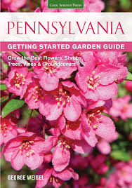 Flowering shrubs provide long lasting, beautiful blooms which brighten even the gloomiest of days. Pennsylvania Getting Started Garden Guide Grow The Best Flowers Shrubs Trees Vines Groundcovers Garden Guides Weigel George 9781591866206 Amazon Com Books