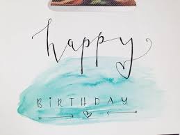Diy Geburtstagskarte Mit Happy Birthday Schriftzug Handgeschriebene Karte Handlettering Anleitung In 2020 Happy Birthday Schriftzug Diy Geburtstagskarte Lettering