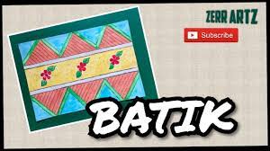 Sering juga dijumpai aneka suvenir dengan. Dunia Seni Visual Tahap 1 Batik Art Warna Air Water Colour Youtube