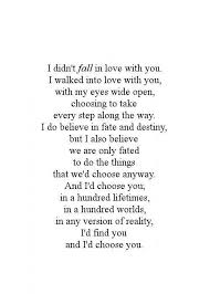Walking Into Love Love Poems For Him Words Me Quotes
