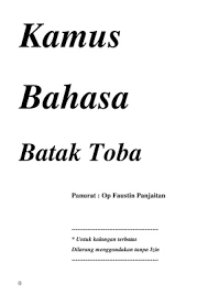 Almanak hkbp 2021 khusus pendeta, guru jemaat, bibelvrouw, diakones, evangelis, penatua (sintua). Kamus Bahasa Batak Toba Op Faustin Panjaitan Download