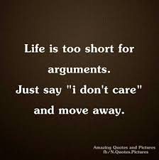 Life Is Too Short For Arguments Whatsapp Dp Attitude Quotes Life Is Short