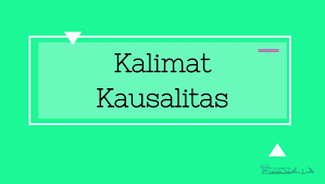 Berikut akan ditampilkan beberapa contoh kalimat yang menggunakan konjungsi temporal baik yang sederajat dan yang tidak sederajat. Konjungsi Kausalitas Pengertian Jenis Jenis Beserta Contohnya