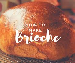 How To Make Brioche First Ramsay Masterclass Assignment Suzie The Foodie Gordon Ramsey Recipes Chef Gordon Ramsey Brioche