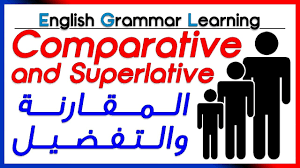 Comparative And Superlative تعلم اللغة الانجليزية المقارنة والتفضيل Youtube