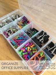 Organize Office Supplies Productive Pretty Office Supply Organization Office Organization Desk Organization