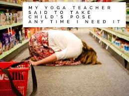 Funny Yoga Meme In Child S Pose Funny Yoga Memes Yoga Quotes Funny Yoga Meme