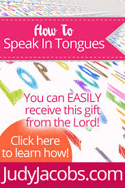 What better way to be heard as a believer than to be a teacher of the gospel? How To Speak In Tongues Judy Jacobs