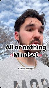 If you want to succeed in weight loss, you have to lose the all or nothing  mindset.