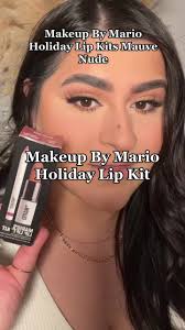 Trying NEW Makeup By Mario Holiday Lip Kit in Mauve Nude