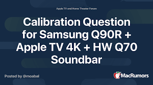 Samsung tvs' support for apple airplay is a breezy way to cast from ios devices (image credit: Calibration Question For Samsung Q90r Apple Tv 4k Hw Q70 Soundbar Macrumors Forums