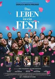 Le sens de la fête комедия. Das Leben Ist Ein Fest Le Sens De La Fete 2017