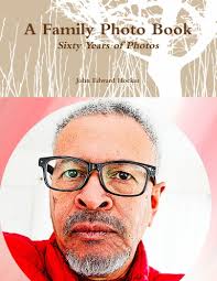 A Family Photo Book: Sixty Years of Photos