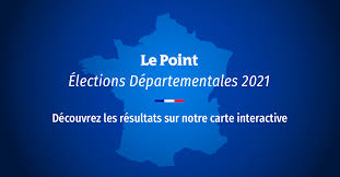 Who votes doesn't count, but who counts the votes does. Elections Departementales 2021 Les Resultats Sur Notre Carte Interactive Le Point Fr