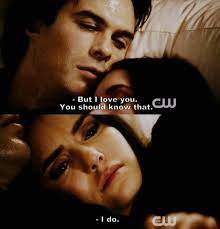 And the answer to your question, about our friendship, is yes. Damon And Elena Love Quotes Quotesgram
