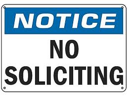 So where do you put your house cleaning flyers if there is a no soliciting sign? No Soliciting Sign Plastic S 17344p Uline