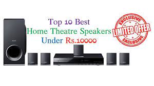Top 10 Best Home Theater Speakers Under Rs 10000 India June 2017 Select Best Gadgets Late Best Home Theater Speakers Home Theater Speakers Best Home Theater