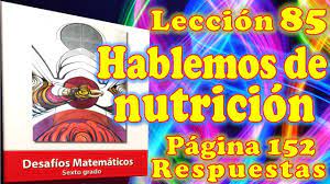 Libro de español sexto grado contestado. Desafios Matematicos 6 Leccion 84 Pagina 151 Youtube