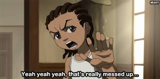 On saturday night over 400,000 popped into teddy's instagram live to witness what was set to. Boondocks Riley Quotes Quotesgram