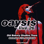 Oaysis Live - All The Hits, All the Attitude.