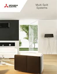 Expanded features, such as the 7 day multi programmable timer, . Mitsubishi Multi Split System Mitsubishi Electric Australia