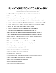 Racial hate, rape, sexual content involving minors and genocide jokes will be removed. 64 Best Funny Questions To Ask A Guy Make Him Laugh