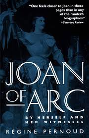 Meet your next favorite book. Amazon Com Joan Of Arc By Herself And Her Witnesses 9780812812602 Regine Pernoud Books