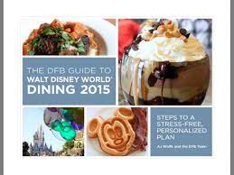 Over 700 pages of updated disney dining advice. Review Of The Dfb Guide To Walt Disney World Dining 2015 Plus A Giveaway The Mouse For Less Blog