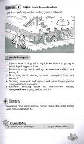 Liburan semester tahun lalu, saya tidak berlibur kemana aku bertemu dengan sahabatku 5 tahun lalu. Spot On Contoh Karangan Bahasa Melayu Upsr Buddy Bookstore