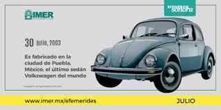 Índice de la a a la z. 30 De Julio De 2003 Se Fabrica El Ultimo Sedan Volkswagen Del Mundo Imer