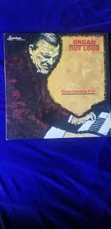 Gene Ludwig "Organ Out Loud" Hammond B-3 Mainstream Lp Jerry Byrd/Randy  Gilespie