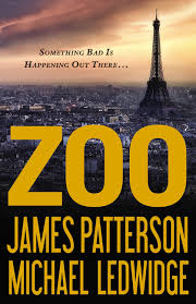 Zoo By James Patterson Michael Ledwidge James Patterson James Patterson Books Patterson