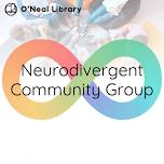 Neurodivergent Community Group