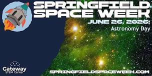 Astronomy Day (Springfield Space Week)