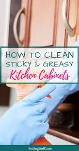Best Way To Clean Greasy Kitchen Cabinets 6 Diy Solutions In 2020 Kitchen Cleaning Hacks Cleaner Recipes Clean Kitchen Cabinets