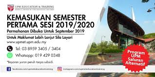 Kementerian pendidikan malaysia, jabatan pendidikan tinggi telah membuat pengumuman bahawa permohonan upuonline bagi kemasukan 2019 akan dibuka pada ketetapan berikut: Kemasukan Ke Program Upm Saluran Alternatif T20 Universiti Putra Malaysia