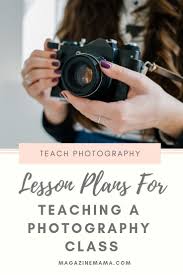 Photographers Want To Make Money Teaching Photography Check Out Our Lesson Plans And Cu Photography Lessons High School Teach Photography Photography Lessons