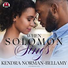 When Solomon Sings : Norman-Bellamy, Kendra, Vanniel, D. S.: Amazon.co.uk:  Books