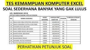 Sebab, tes ini lah yang biasanya akan meloloskan anda atau tidak ke jenjang tes wawancara. Tes Microsoft Excel Untuk Seleksi Lamaran Kerja Youtube