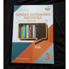 Download buku paket bahasa indonesia kelas 10 info. Buku Paket Bahasa Indonesia Kelas 12 Erlangga