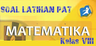 Soal Pat Ukk Matematika Kelas 8 Smp Mts Kurikulum 2013 Pendidikan Kewarganegaraan Pendidikan Kewarganegaraan