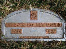 Sherwin Robert McNeil (1930-2002)