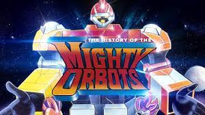 The History of The Mighty Orbots: Sued Out of Existence By The Gobots -  YouTube