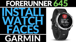 How To Install Watch Faces Garmin Forerunner 645 Tutorial Youtube