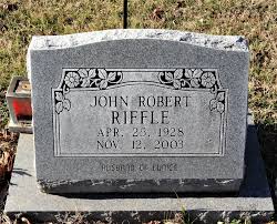 John Robert Riffle (1928-2003)